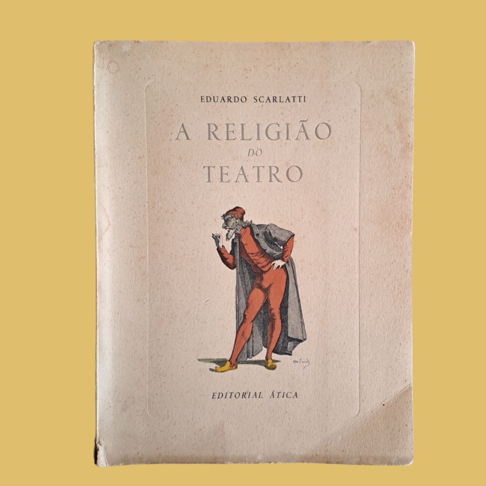 A Religião do Teatro - Eduardo Scarlatti, com dedicatória do autor