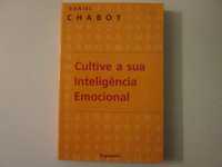 Cultive a sua inteligência emocional- Daniel Chabot