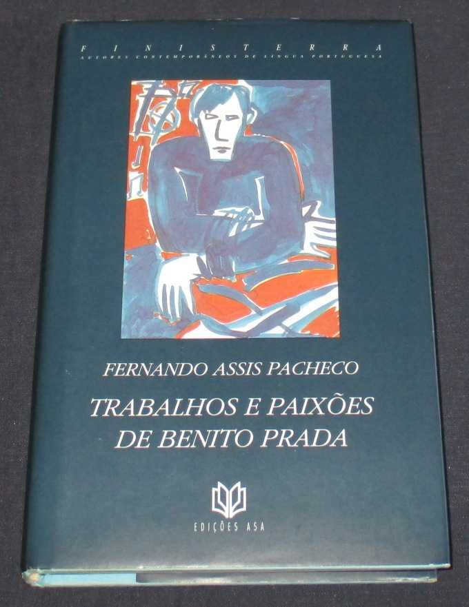 Livro Trabalhos e Paixões de Benito Prada ASA