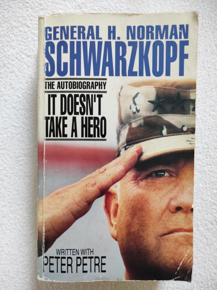 Generał H. Norman Schwarzkopf the autobiography Peter Petre