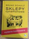 Sklepy cynamonowe - Bruno Schulz