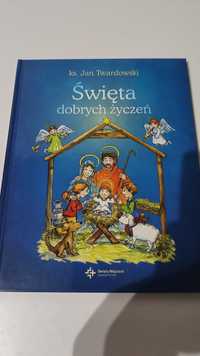Książka religijna dla dzieci "Święta dobrych życzeń"