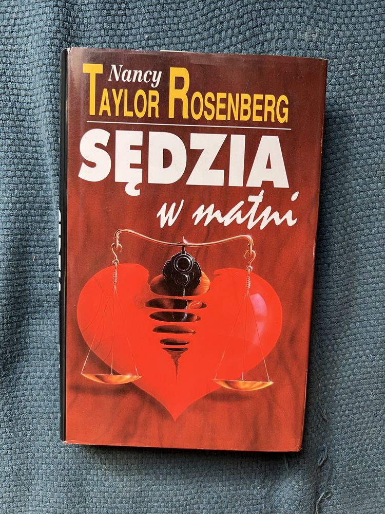 Ksiażka thriller kryminał Sędzia w matni Nancy Taylor Rosenberg twarda