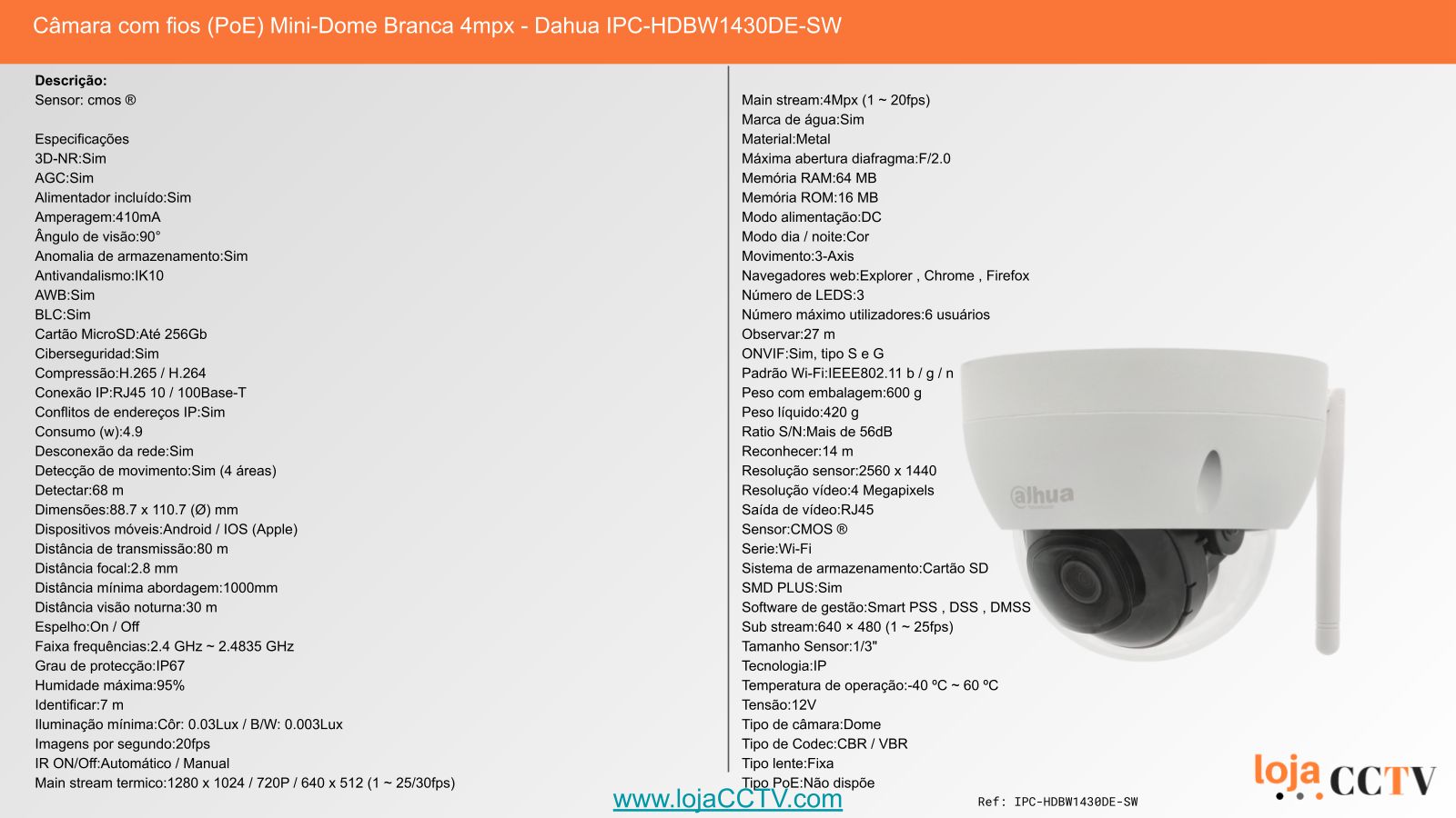 Videovigilância sem fios (WiFi) 1 Câmara Mini-Dome 4 mpx, Dahua