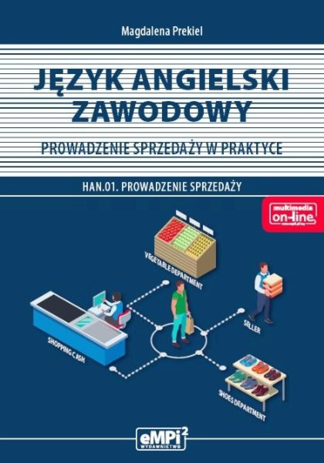 Kwalifikacja HAN.01 Język angielski zawodowy eMPi2 Magdalena Prekiel
