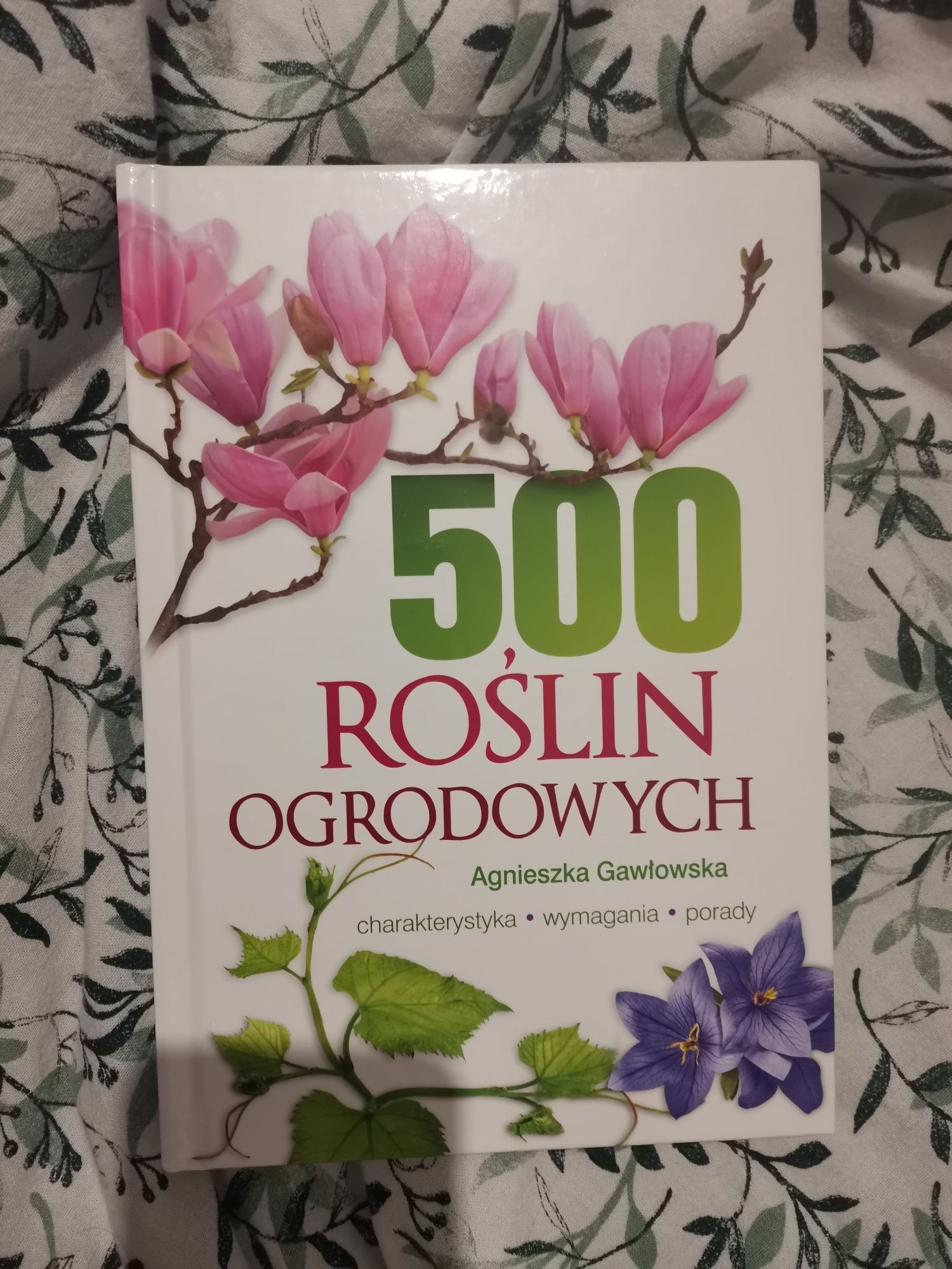 Książka 500 roślin ogrodowych A. Gawlowska