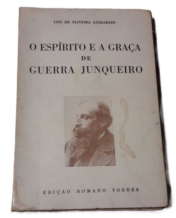 O Espírito e a Graça de Guerra Junqueiro, Luís de Oliveira Guimarães