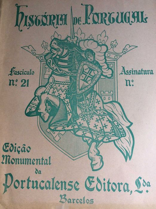 História de Portugal. Dirigida por Damião Peres 1928. Fascíc. 21