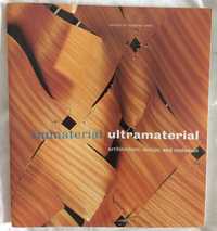 Livro "Immaterial/Ultramaterial – Architecture, design, and materials"