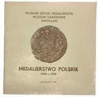 PRL: Medalierstwo Polskie 1918 - 1978. Muzeum Sztuki Medalierskie