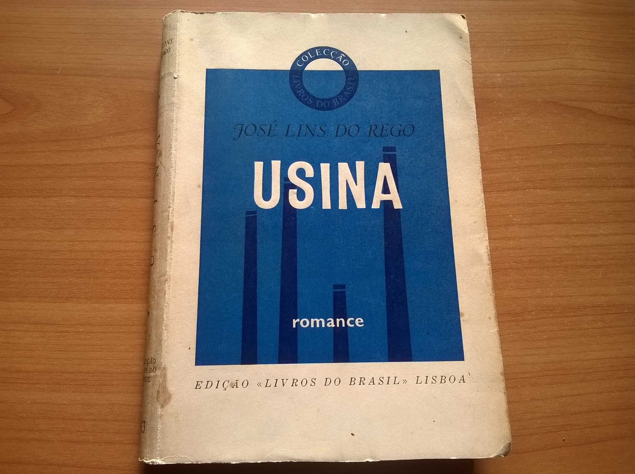 " Usina " - José Lins do Rego