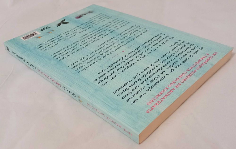 Guia de Aromaterapia e Óleos Essenciais d René Gattefossé [Portes Inc]