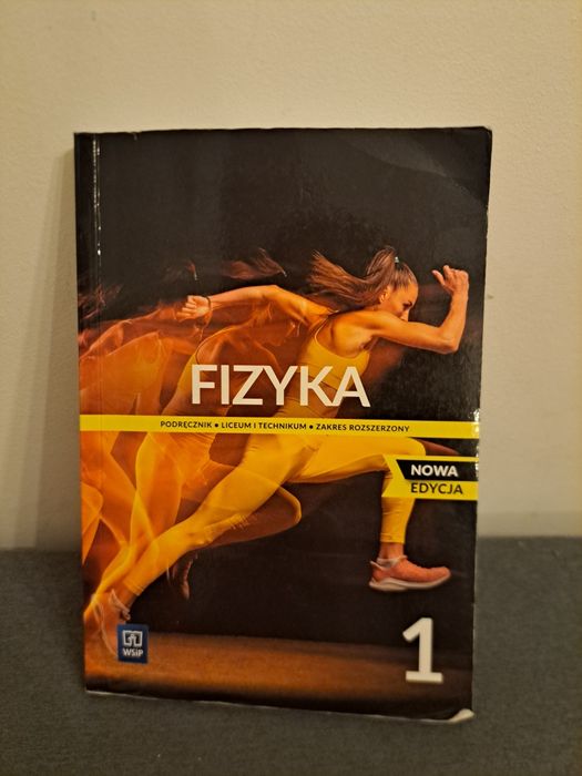 Fizyka klasa 1. Zakres rozszerzony. Liceum i technikum. WSiP.