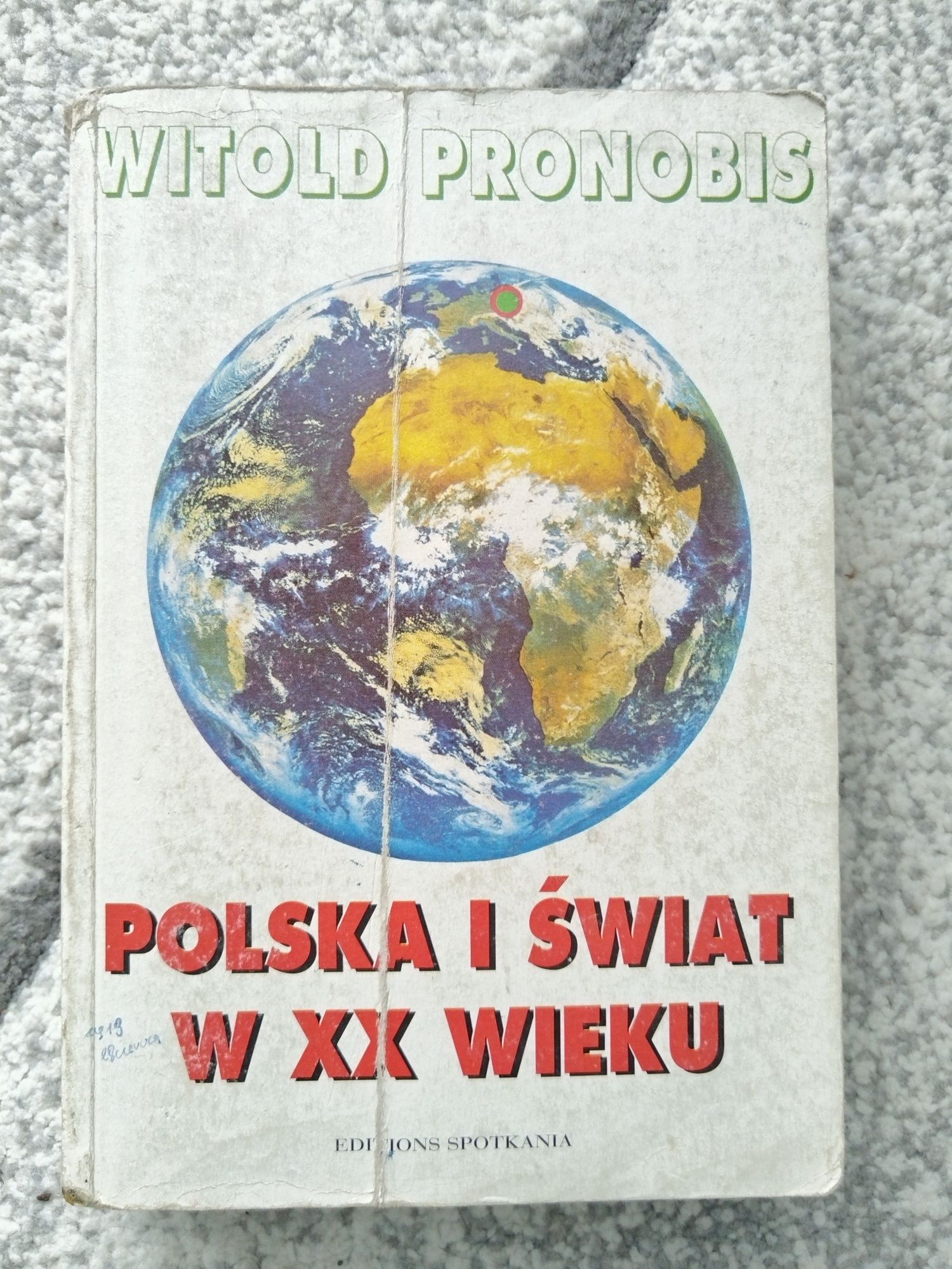 Witold Pronobis Polska i świat w XX wieku