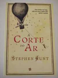 A Corte do Ar de Stephen Hunt