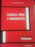 Cláusula Penal e Indemnização António Pinto Monteiro