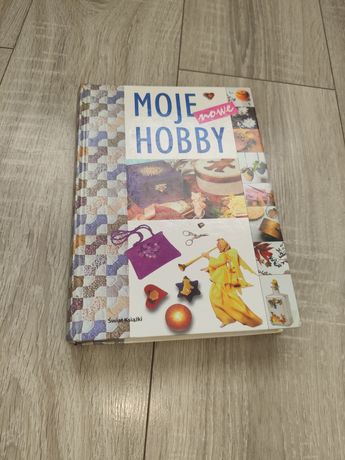 Książka Moje nowe hobby