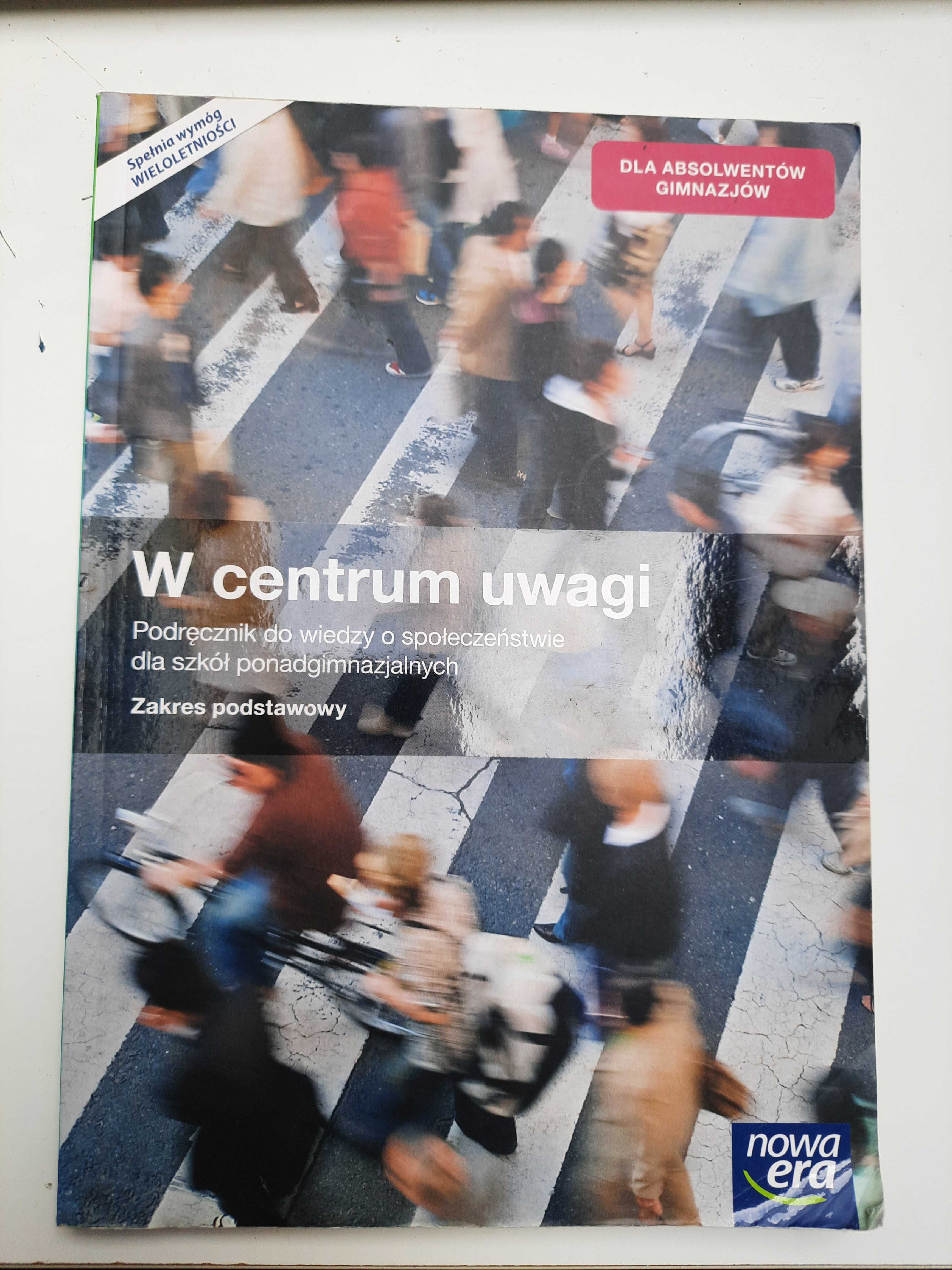 Podręcznik Nowej Ery "W centrum uwagi" do WoS