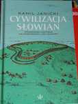 Kamil Janicki Cywilizacja Słowian