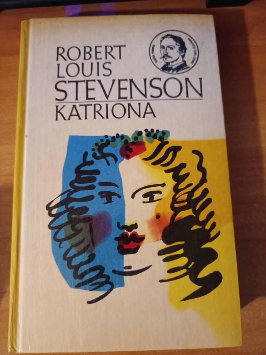 "Katriona" Robert Louis Stevenson
