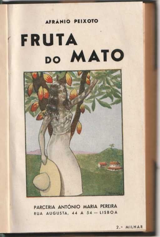 Fruta do mato-Afrânio Peixoto-Parceria A. M. Pereira