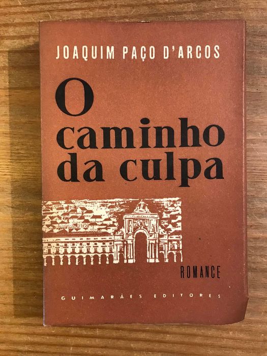 O Caminho da Culpa - Joaquim Paço d’Arcos (portes grátis)