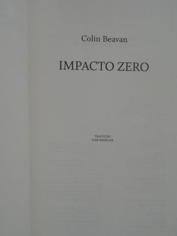 Impacto Zero de Colin Beavan - 1ª Edição