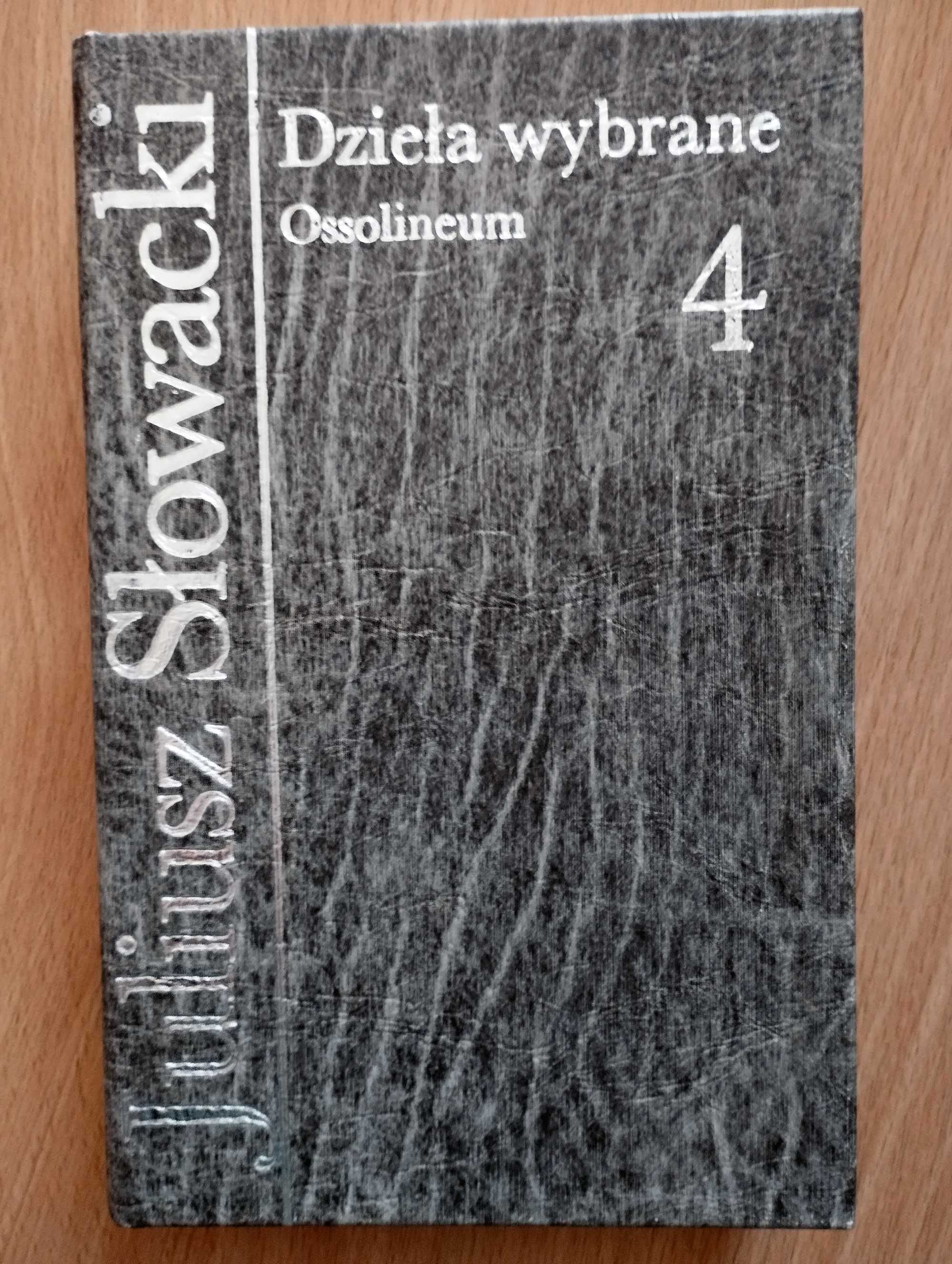 Dzieła wybrane, Juliusz Słowacki, tom 1-6