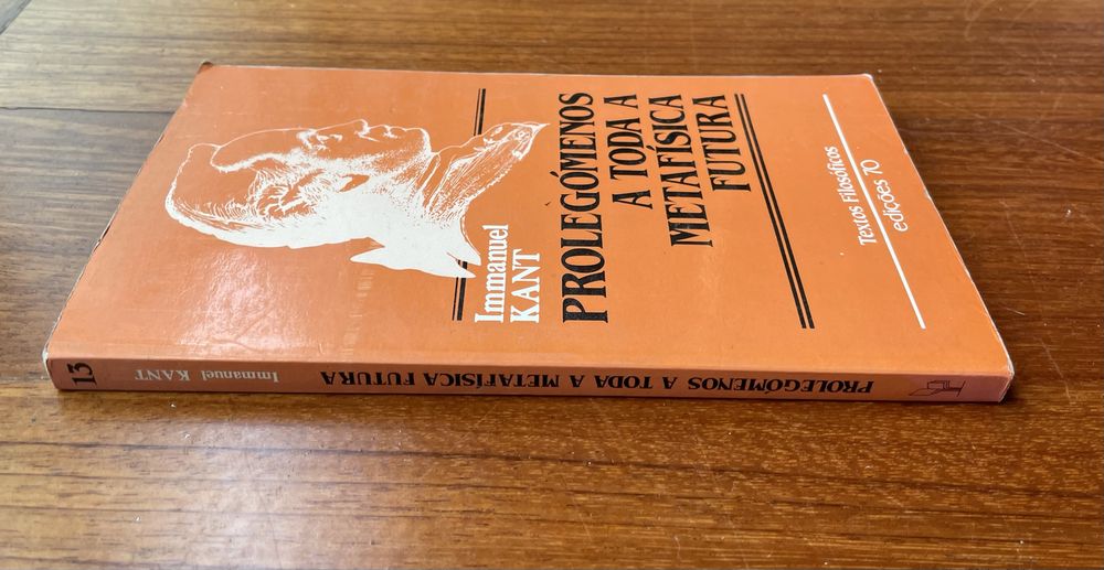 Immanuel Kant - Prolegómenos a Toda a Metafísica Futura