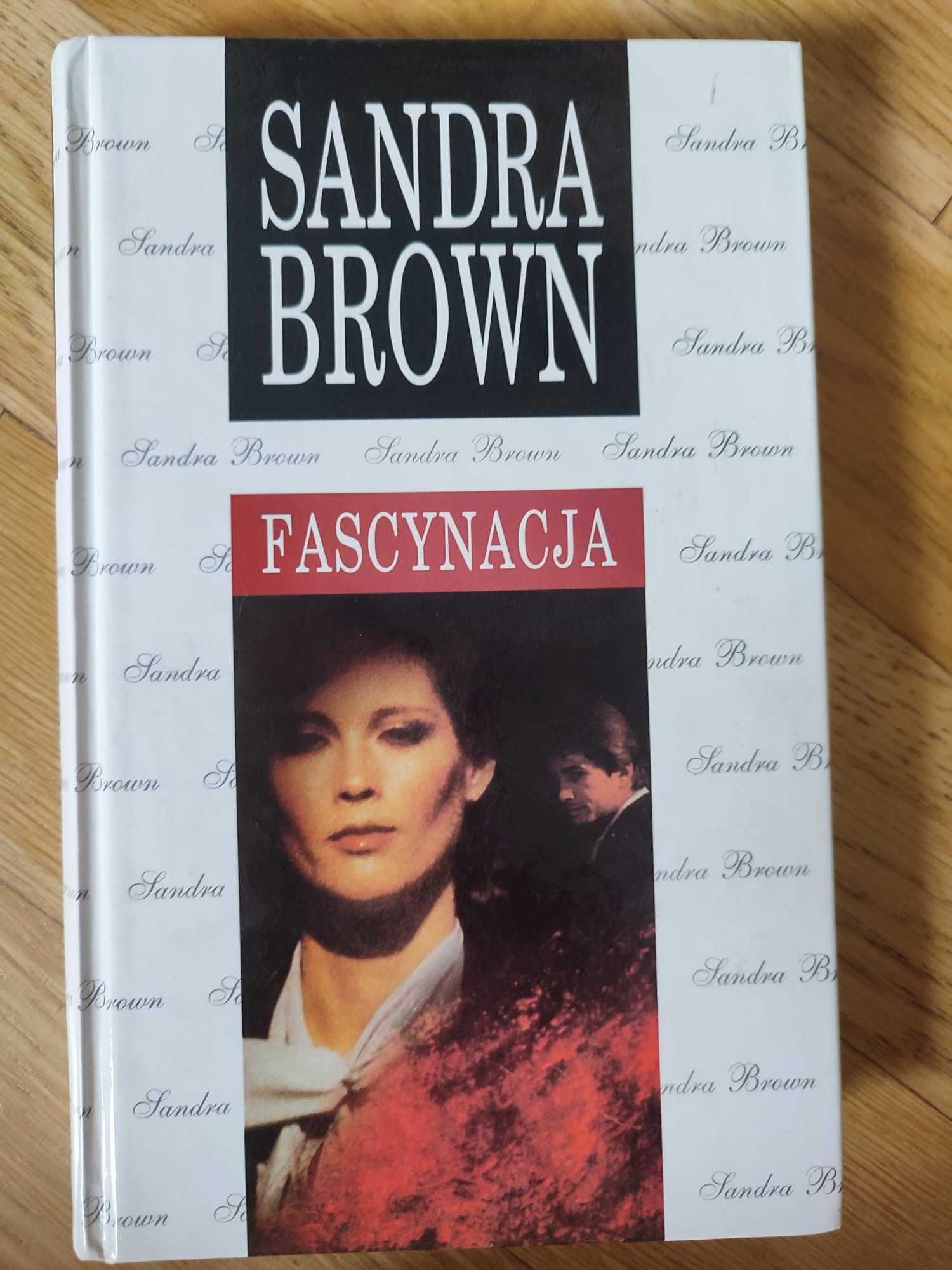 Sandra Brown -  Fascynacja. Książka obyczajowa