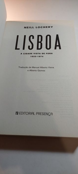 Lisboa, A Cidade Vista de Fora - Neill Lochery