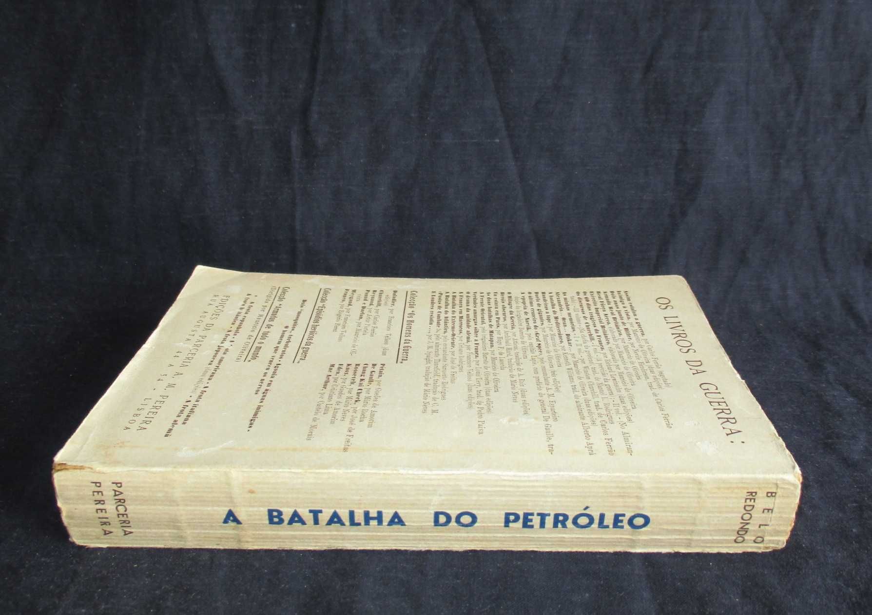 Livro A Batalha do Petróleo Belo Redondo Autografado