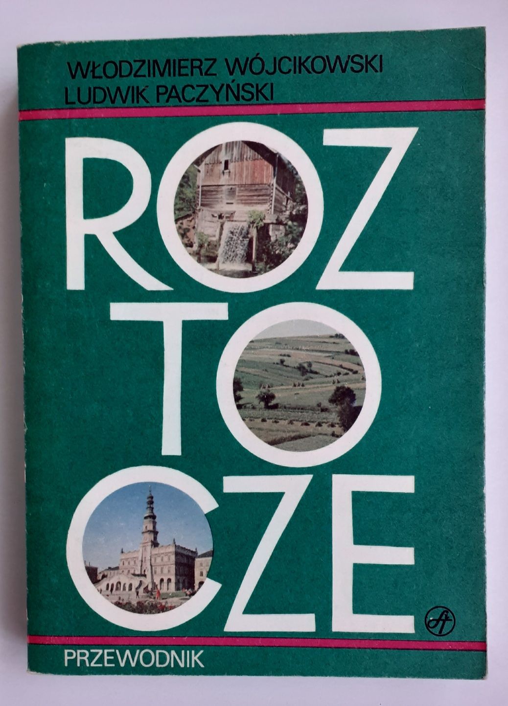 Roztocze. Przewodnik