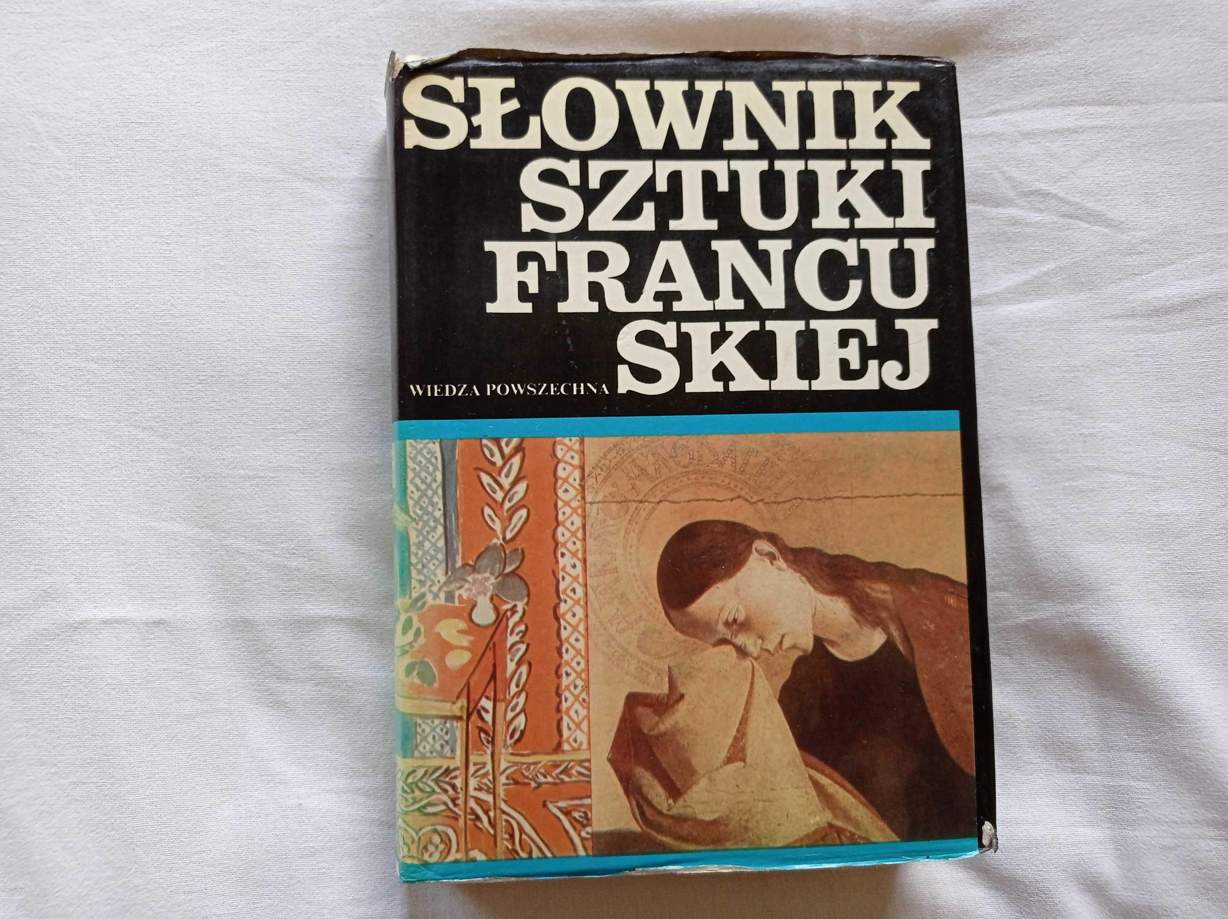 Andrzej Dulewicz Słownik Sztuki Francuskiej 1986 twarda z obwolutą