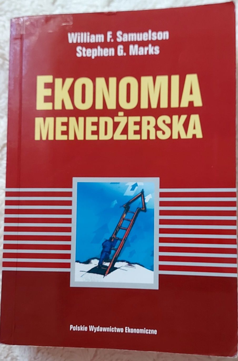 Ekonomia menedżerska William F. Samuelson Stephen G. Marks