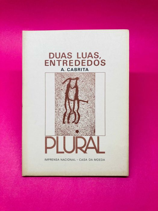 Duas Luas, Entrededos -  A. Cabrita