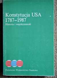 "Konstytucja USA 1787- Historia i współczesność  PWN 1987