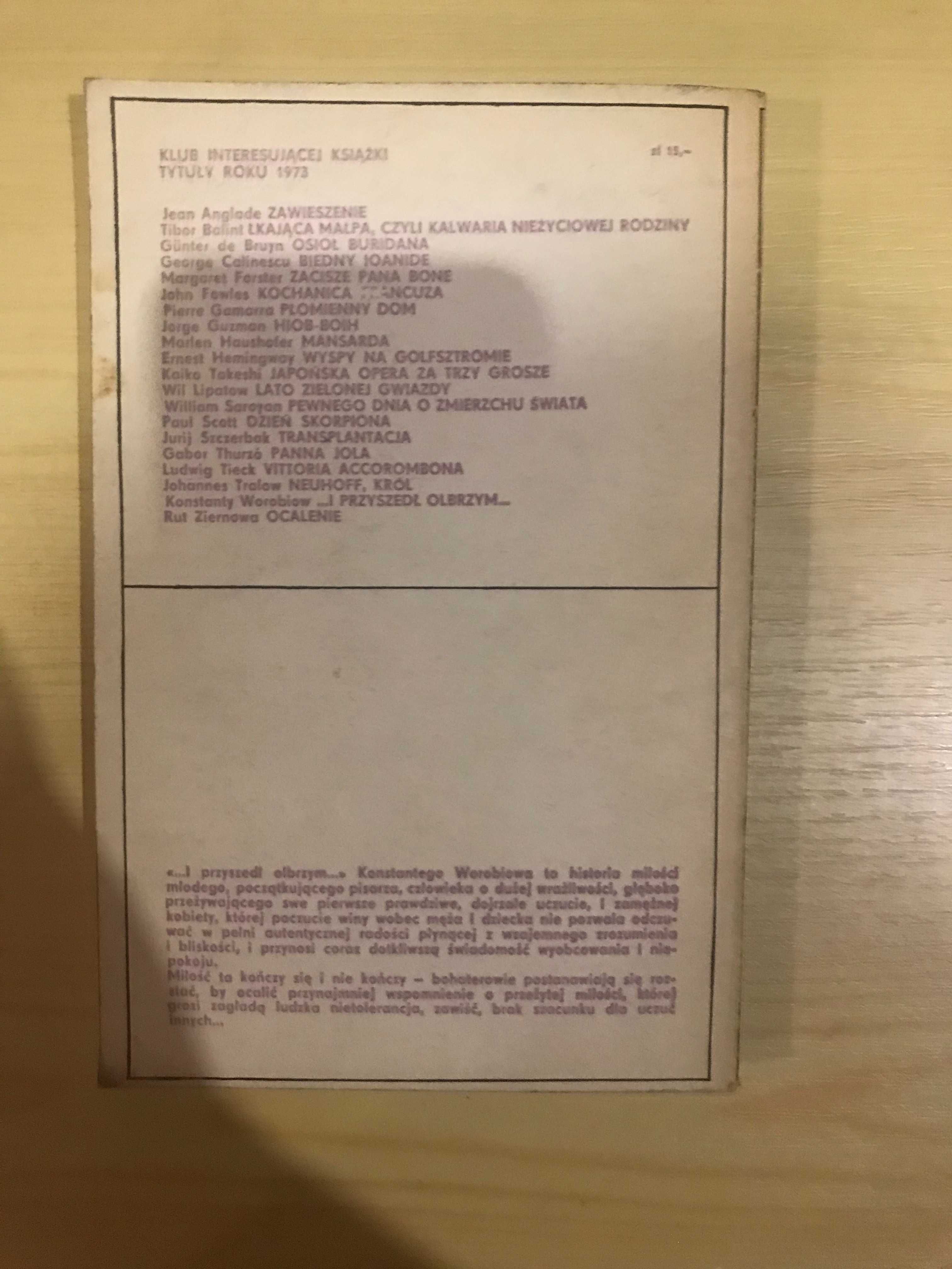 ...I przyszedł olbrzym... Konstanty Worobiow
