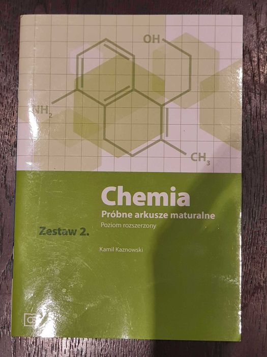 Chemia próbne arkusze maturalne, poziom rozszerzony Zestaw 2 Kaznowski