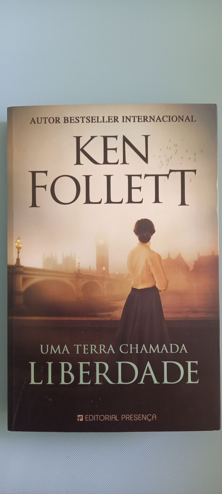 Uma Terra Chamada Liberdade [Ken Follett]