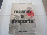 Racismo e Desporto por José Esteves