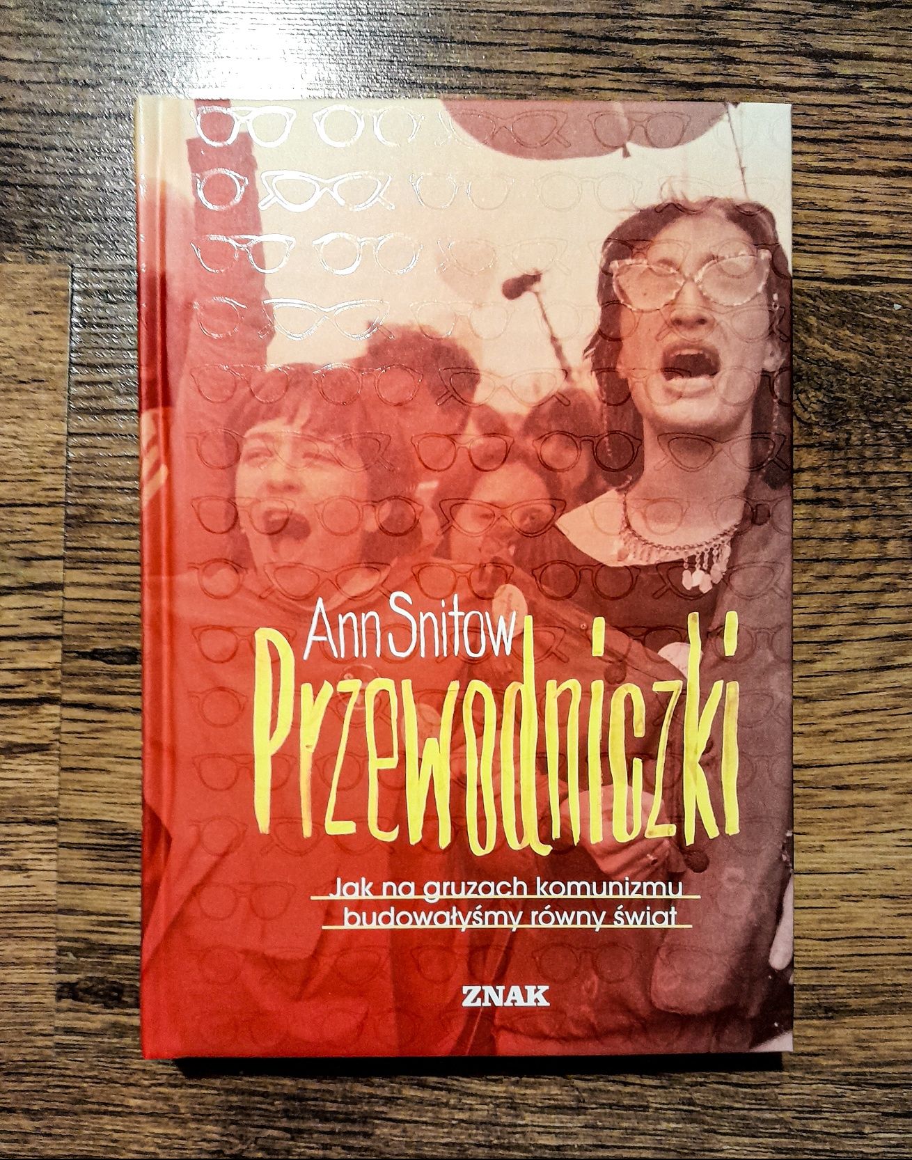 "Przewodniczki" - Ann Snitow