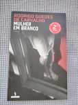 Rodrigo Guedes de Carvalho - "Mulher em Branco"