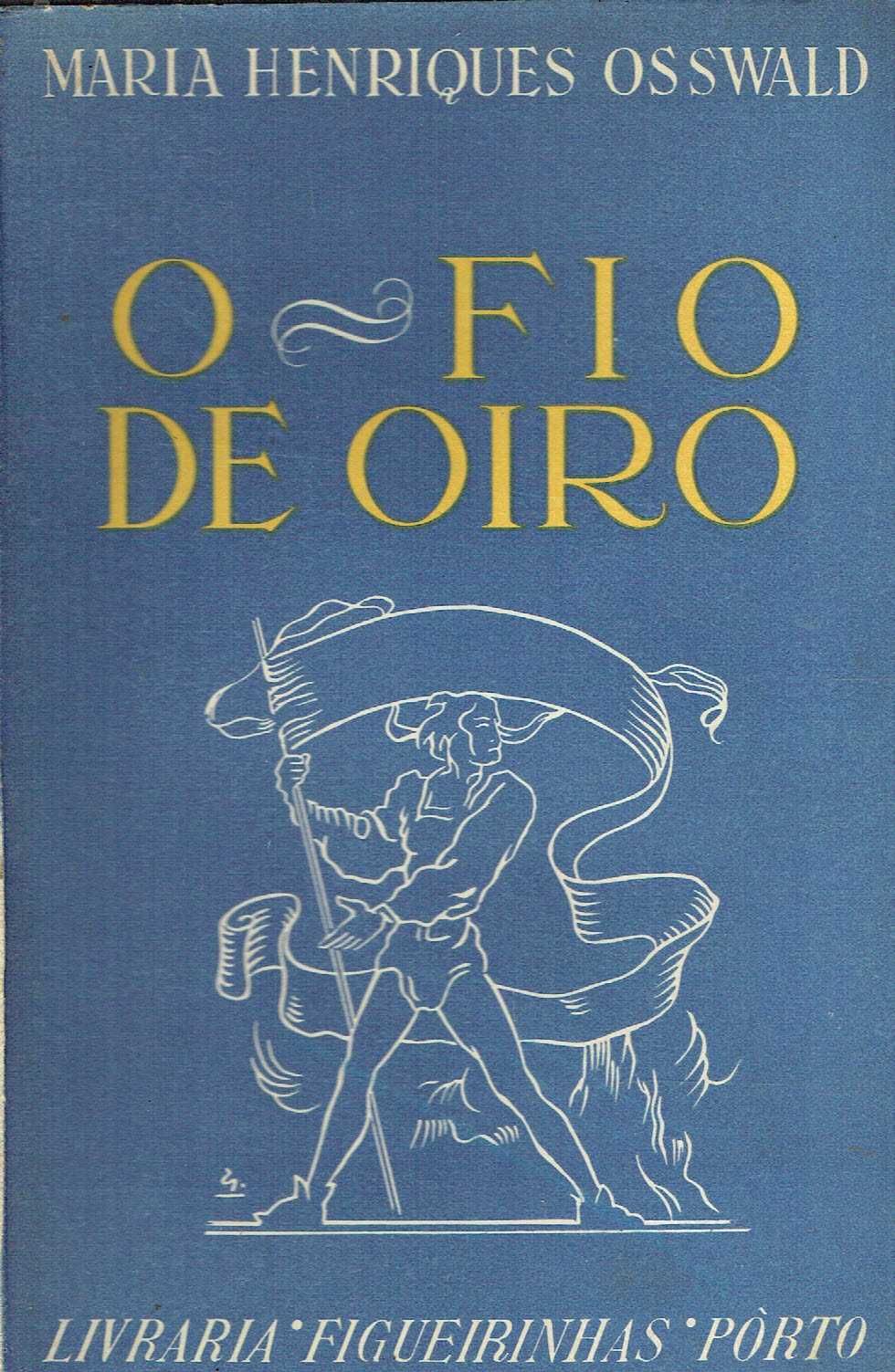 7958

O fio de oiro  
Maria Henriques Osswald