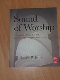 Sound of Worship, Douglas R. Jones