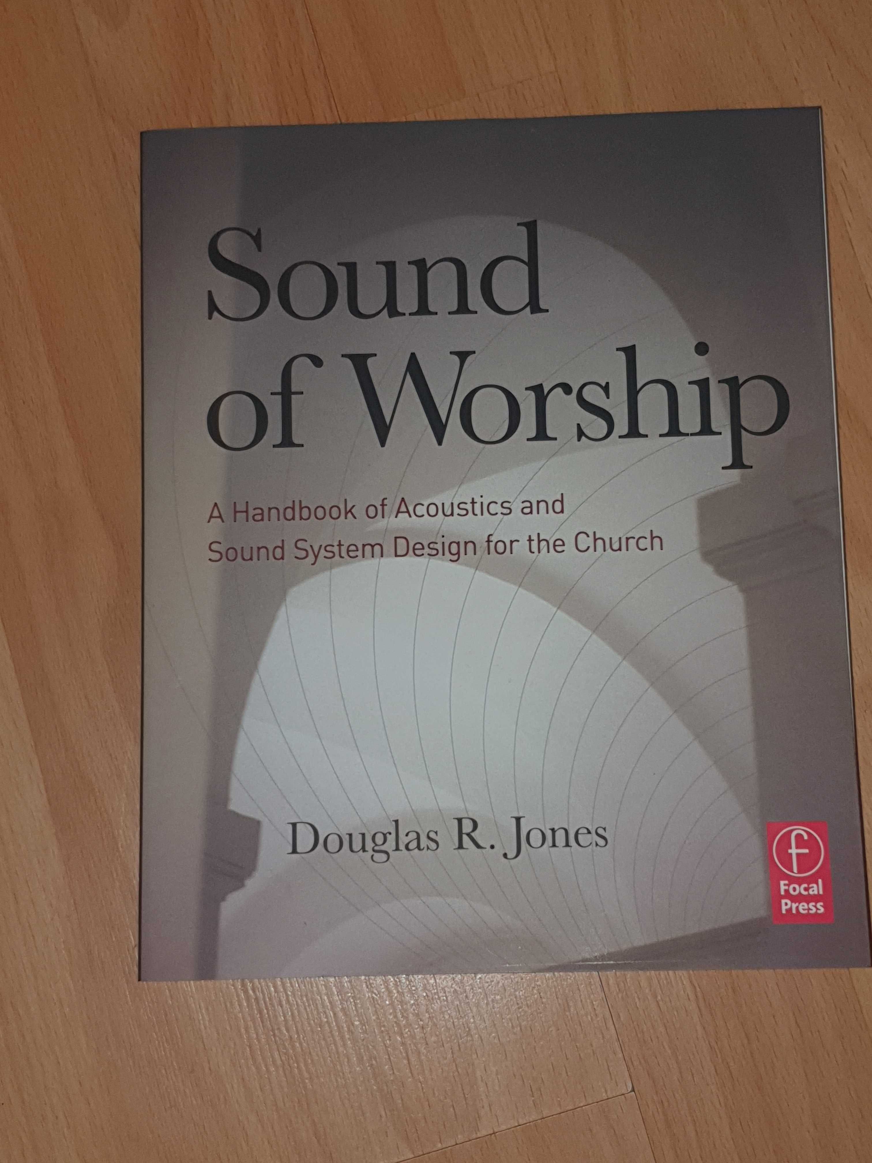 Sound of Worship, Douglas R. Jones