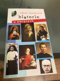 ,,Historie o świętych " Odile Haumonte