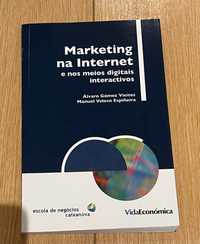Marketing na Internet e nos meios digitais interactivos