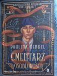 Cmentarz Osobliwości Paulina Hendel fantastyka