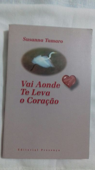 Livro Vai onde te leva o coração